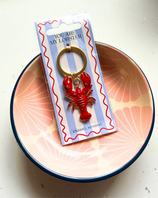 You Are My Lobster Keyring